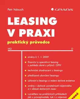 Pre vysoké školy Leasing v praxi – 4. aktualizované vydání - Petr Valouch