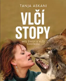 Biografie - ostatné Vlčí stopy - Tanja Askani