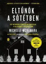 Detektívky, trilery, horory Eltűnök a sötétben - Michelle McNamara