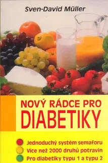 Kuchárky - ostatné Nový rádce pro diabetiky - Sven-David Müller