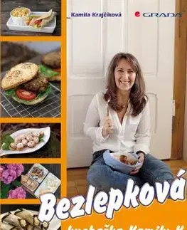 Kuchárky - ostatné Bezlepková kuchařka Kamily K. - Kamila Krajčíková