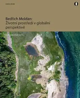 Ekológia, meteorológia, klimatológia Životní prostředí v globální perspektivě - Bedřich Moldan