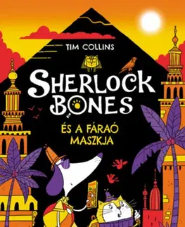 Dobrodružstvo, napätie, western Sherlock Bones és a fáraó maszkja - Tim Collins