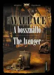 Detektívky, trilery, horory A bosszúálló - The Avenger - Edgar Wallace
