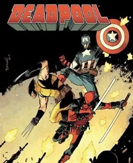 Komiksy Deadpool - Hodný, zlý a ošklivý - Brian Posehn,Duggan Gerry