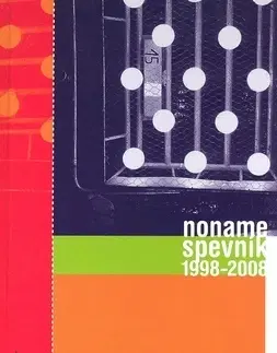 Hudba - noty, spevníky, príručky Noname spevník 1998 - 2008
