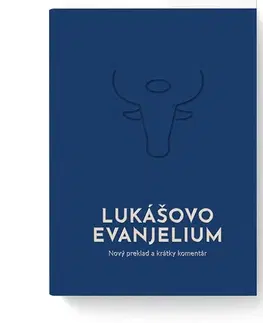 Biblie, biblistika Lukášovo evanjelium - Kolektív autorov,Kolektív autorov