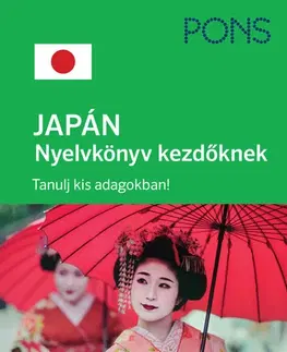 Učebnice a príručky PONS Japán nyelvkönyv kezdőknek - Angela Kessel