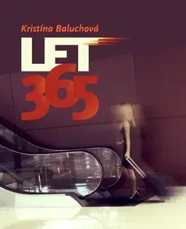 Slovenská beletria Let 365 - Kristína Baluchová