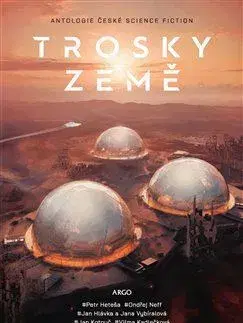 Sci-fi a fantasy Trosky Země - Kolektív autorov