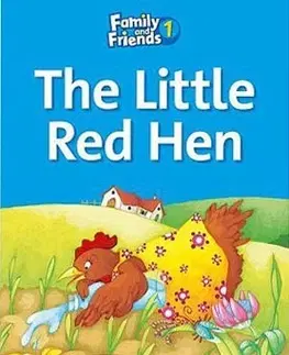 Učebnice a príručky Family and Friends Readers 1A: The LIttle Red Hen - Sue Arengo