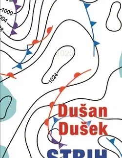 Slovenská beletria Strih vetra - Dušan Dušek