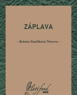Slovenská beletria Záplava - Božena Slančíková-Timrava