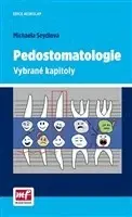 Stomatológia Pedostomatologie - Michaela Seydlová