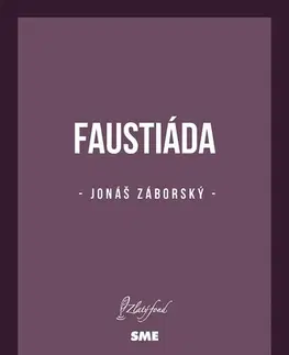 Slovenská beletria Faustiáda - Jonáš Záborský
