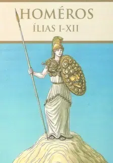 Svetová beletria Ílias I-XII - Homéros