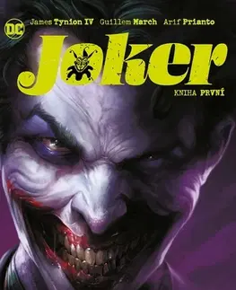 Komiksy Joker 1 - James Tynion,Matthew Rosenberg,Štěpán Kopřiva,Arif Prianto,Guillem March