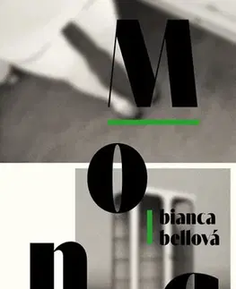 Česká beletria Mona - Bianca Bellová