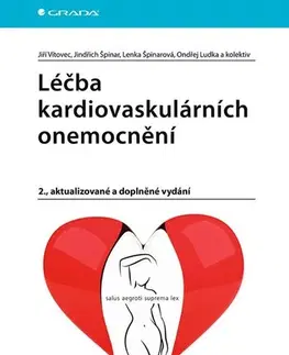 Medicína - ostatné Léčba kardiovaskulárních onemocnění - 2.aktualizované a doplněné vydání - Kolektív autorov