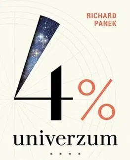 Sci-fi a fantasy 4% univerzum - Sötét anyag, sötét enegria - Richard Panek,Balázs Bujna