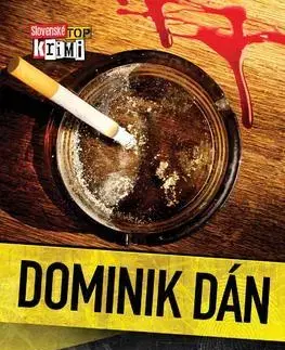 Detektívky, trilery, horory Cigaretka na dva ťahy - Dominik Dán