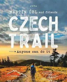 Cestopisy Czech Trail - Martin Úbl