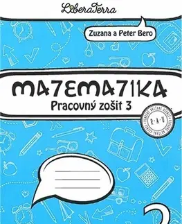 Matematika Matematika 2 - Pracovný zošit 3 - Zuzana Berová,Peter Bero