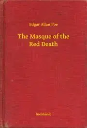 Svetová beletria The Masque of the Red Death - Edgar Allan Poe
