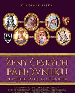 História - ostatné Ženy českých panovníků - Vladimír Liška