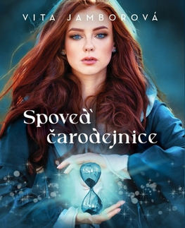 Sci-fi a fantasy Spoveď čarodejnice – Tajomstvo času - Vita Jamborová