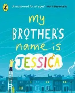 V cudzom jazyku My Brothers Name is Jessica - John Boyne