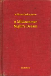 Svetová beletria A Midsummer Night's Dream - William Shakespeare