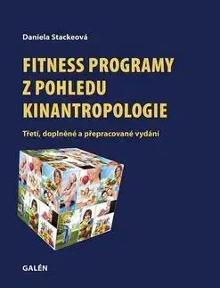 Šport - ostatné Fitness programy z pohledu kinantropologie - Daniela Stackeová