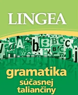 Gramatika a slovná zásoba Gramatika súčasnej taliančiny, 2. vydanie