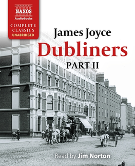 Svetová beletria Naxos Audiobooks Dubliners – Part II (EN)