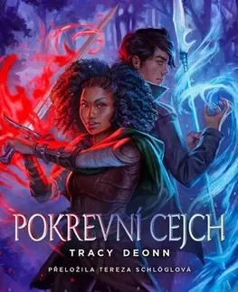 Fantasy, upíri Pokrevní cejch - Tracy Deonn,Tereza Schlöglová
