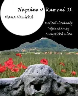 Slovensko a Česká republika Napsáno v kameni II. - Hana Vanická