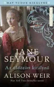 Romantická beletria Jane Seymour - Alison Weir