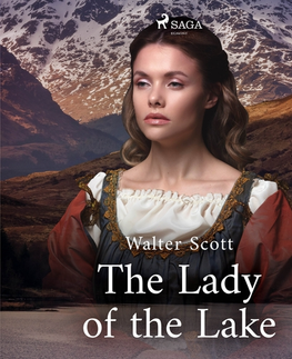 Poézia Saga Egmont The Lady of the Lake (EN)