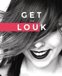 Krása, móda, kozmetika Get the Louk - je to na tobě - Lucie