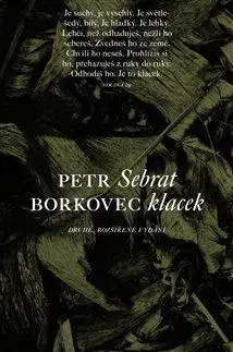 Česká beletria Sebrat klacek - Petr Borkovec