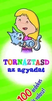 Príprava do školy, pracovné zošity Tornáztasd az agyadat! - 7-8 éveseknek