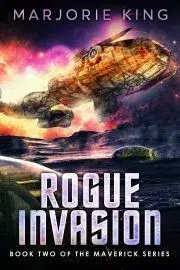 Sci-fi a fantasy Rogue Invasion - King Marjorie