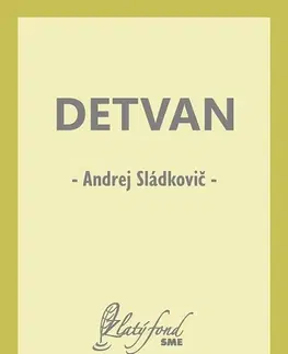 Poézia Detvan - Andrej Sládkovič