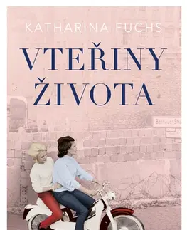 Romantická beletria Vteřiny života - Katharina Fuchs