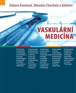 Medicína - ostatné Vaskulární medicína - Kolektív autorov,Debora Karetová