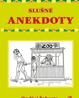 Humor a satira Slušné anekdoty - Ondřej Šebesta