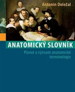Anatómia Anatomický slovník - Antonín Doležal