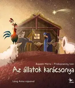 Rozprávky Az állatok karácsonya - Mária Bajzáth