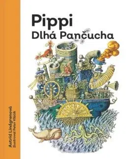 Rozprávky Pippi Dlhá pančucha (s ilustráciami od Petra Kľúčika) - Astrid Lindgren,Peter Klucik,Jarmila Cihová